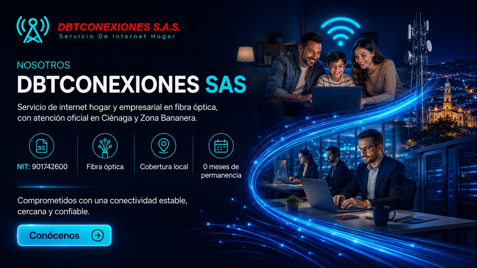 Conectando hogares, negocios y personas